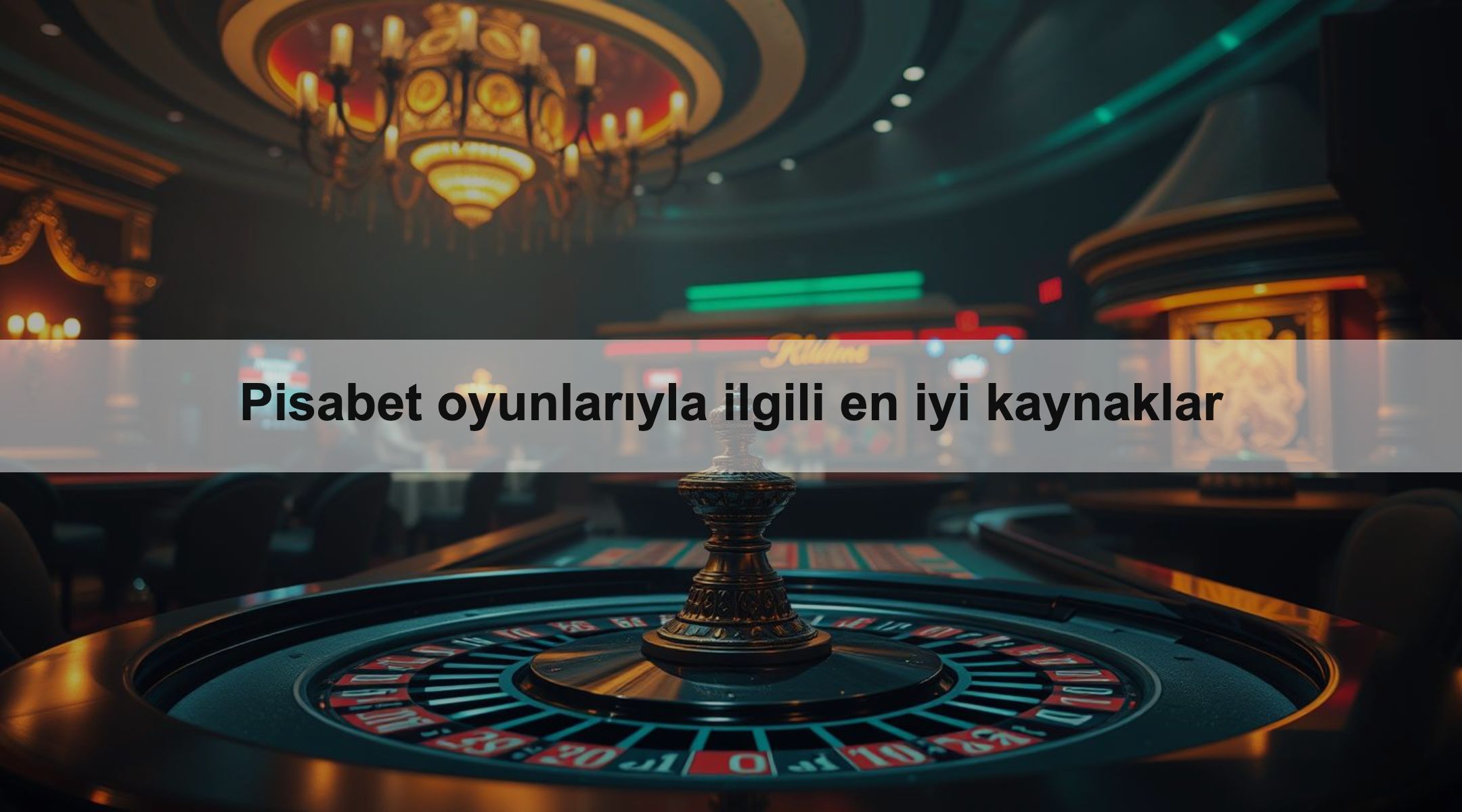 Pisabet oyunlarıyla ilgili en iyi kaynaklar 1 Pisabet oyunlarıyla ilgili en iyi kaynaklar